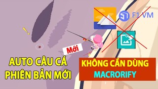 Play Together | Cách Auto Câu Cá Play Together Phiên Bản Mới Nhất Không Dùng Macrorify Cho Máy Yếu