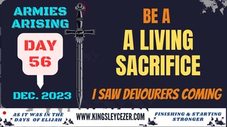ARMIES_ARISING- DAY 56 // KINGSLEY CEZER