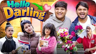 Hello Darling | the mridul | Pragati | Nitin