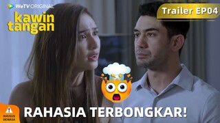 WeTV Original Kawin Tangan | Trailer EP04 Akhirnya Rahasia Edi Terbongkar!