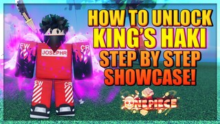 Road To Kings Haki - Step by Step and Showcase in A One Piece Game