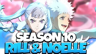 SEASON 10 ACADEMY RILL & NOELLE COMING IN 2 DAYS! NOELLE HEALER & RILL SUPPORT - Black Clover Mobile