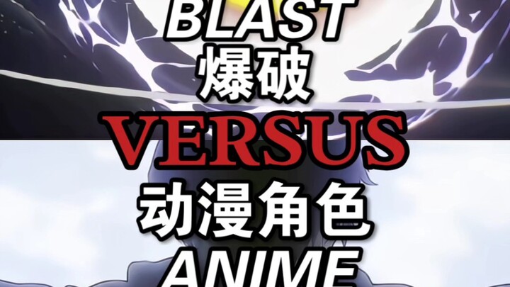 Blast vs Anime Characters
