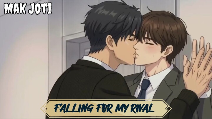 Falling for My Rival Eps 5 Indo Sub