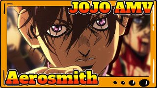 "Aerosmith" | JOJO AMV