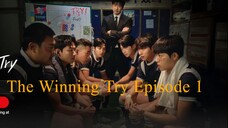 The Winning Try Episode 1 Drakor