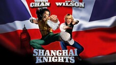 Shanghai Knights (2003) Sub Title Indonesia