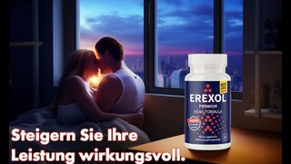 Erexol Avis: Pilules avancées pour améliorer la puissance masculine