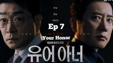 Your Honor episode 7 Sub Indo