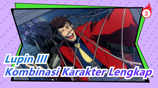 [Lupin III] Kombinasi Karakter Lengkap_3