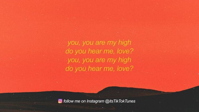 You are my high