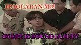 Ipaglaban Mo! - Ovett is Found Guilty (English Sub)