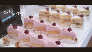 Cafe Vlog | Một ngày của tiệm bánh ngọt cafe #cafevlog