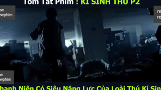 thanh niên có năng lực p1 #reviewreviewphim