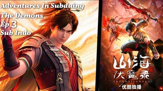 Adventures In Subduing The Demons Eps 3 Sub indo