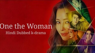 One the Woman -S01 E015 | Hindi Dubbed K-Drama |