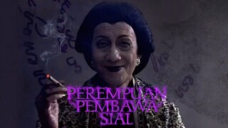 PEREMPUAN PEMBAWA SIAL – FILM HOROR INDO TERBARU 2025