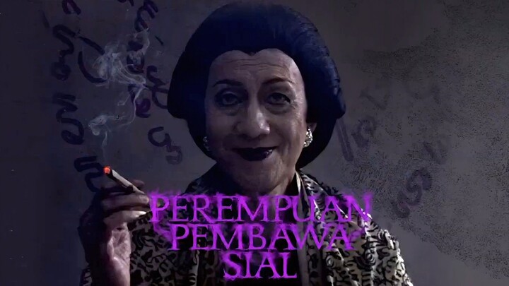 PEREMPUAN PEMBAWA SIAL – FILM HOROR INDO TERBARU 2025