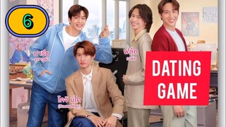 [2025] 𝐃 𝐀 𝐓 𝐈 𝐍 𝐆      𝐆 𝐀 𝐌 𝐄 | EPISODE 6