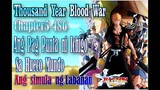 Bleach Chapter 486 Thousand Year Blood War Tagalog Review Analysis