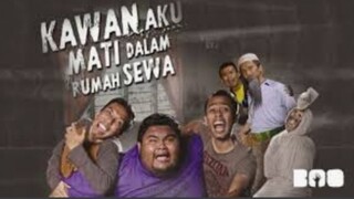 KAWAN AKU MATI DALAM RUMAH SEWA 2014