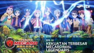 Turning Mecard Bbasha RTV _ Kekuatan Terbesar Mecardimal Legendaris (Episode 52)