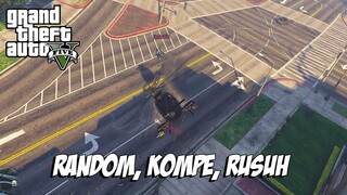 KETIKA TIDAK ADA SERVER RULES - GTA 5 ONLINE INDONESIA