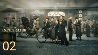 🇨🇳 The Infiltrator (2023) Episode 2 (Eng Sub)