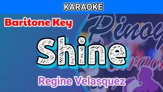 Shine by Regine Velasquez (Karaoke : Baritone Key)