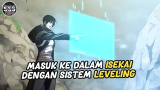 Lagi Nyantai Main Game Malah Masuk ISEKAI Dengan Kekuatan Sistem Leveling !