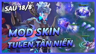 Mod Skin Tulen Tân Niên Sau 18/8 Mới Nhất Mùa 23 Full Hiệu Ứng Không Lỗi Mạng | Yugi Gaming