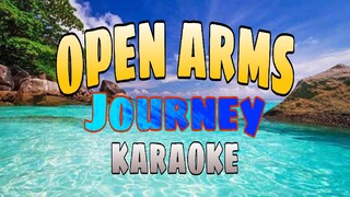 Open Arms - Journey (KARAOKE)