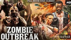 ZOMBIE OUTBREAK - Hollywood Movie Hindi Dubbed _ Action Horror Newmovies2025