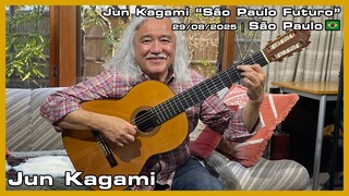 Jun Kagami - Jun Kagami "São Paulo Futuro" - 29/08/2025