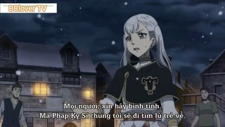 Black Clover Tập 31 - Có mặt