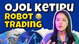 OJOL KETIPU ROBOT TRADING?! | #CeritaUang Ikenz