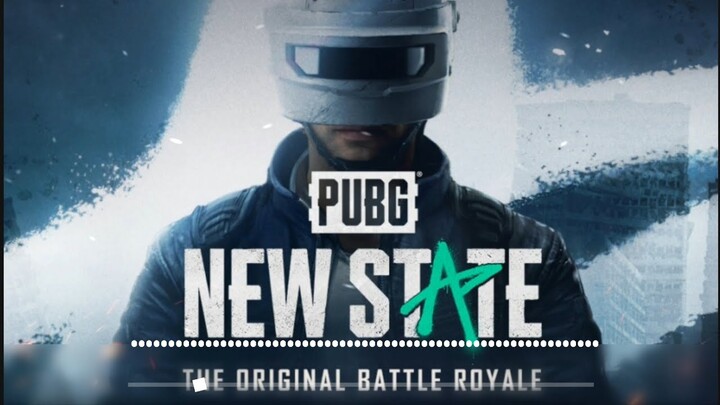 Nhạc Nền Sảnh PUBG: NEW STATE #2021
