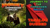 JOURNEY TO THE FORBIDDEN VALLEY : FULL MOVIE