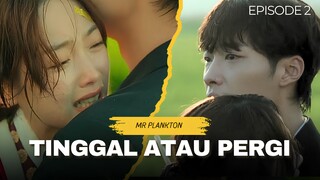 Mr.Plankton eps 2 | Alur Cerita | Tinggal atau Pergi ⁉️