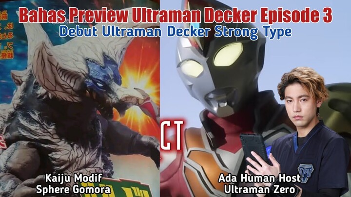 Decker Strong Type vs Sphere Gomora • Zero Comeback? || Preview Decker Episode 3 + bacatpl