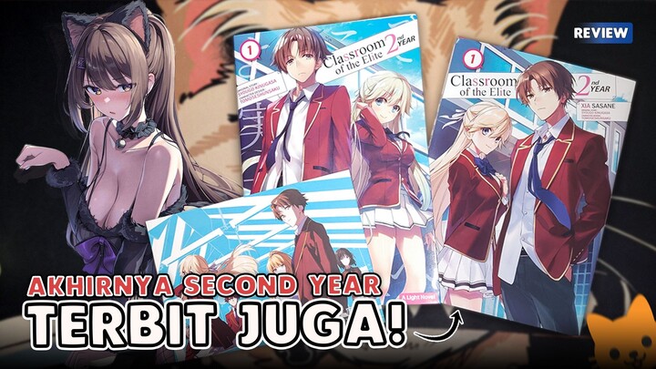 Yang ditunggu Terbit Juga! - Review Manga & Light Novel 2nd Year Classroom of The Elite