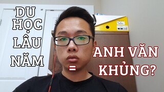 DU HỌC LÂU LÀ ANH VĂN MAX GIỎI? // Cuộc Sống Canada - Vlog 16