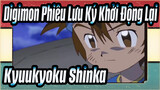 Digimon Phiêu Lưu Ký Khởi Động Lại
Kyuukyoku Shinka
