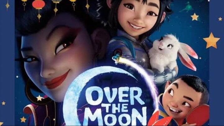 เนรมิตฝันสู่จันทรา OVER THE MOON