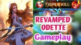 REVAMPED ODETTE GAMEPLAY | OP DAMAGE and SHIELD during ult | Project Next 2021