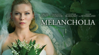 Melancholia (2011)