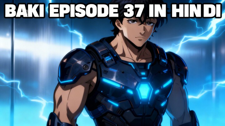 BAKI EPISODE 37 IN HINDI