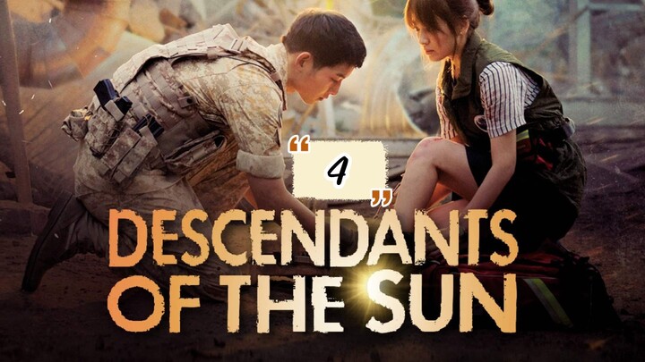 Descendant Of The Sun Episode 4 Eng Sub