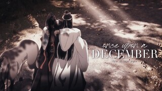 Lan Sizhui | Once Upon A December | Mo Dao Zu Shi | AMV