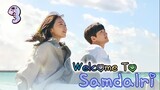 EP.3 Welcome to Samdalri (2023) สู่อ้อมกอดซัมดัลลี (ซับไทย) ตอน 3